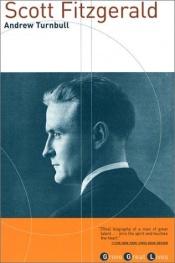 book cover of Scott Fitzgerald (Grove Great Lives) by Andrew Turnbull