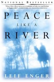 book cover of Peace Like a River by Leif Enger