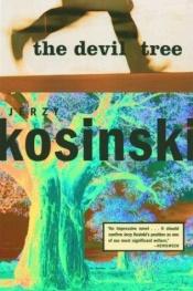 book cover of The devil tree by Jerzy Kosinski