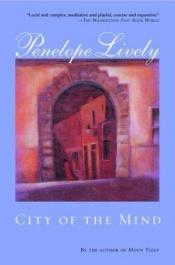 book cover of City of the Mind by Penelope Lively