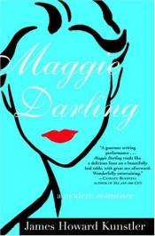 book cover of Maggie Darling: A Modern Romance by James Howard Kunstler