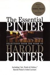 book cover of The Essential Pinter: Selections from the Work of Harold Pinter (Grove Press Eastern Philosophy and Literature) by Harold Pinter