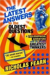 book cover of Filosofen van nu : nieuwe antwoorden op de oude vragen by Nicholas Fearn