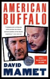 book cover of American Buffalo : a play by David Mamet by David Mamet