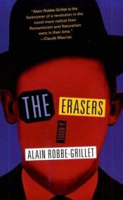 book cover of The erasers by Alain Robbe-Grillet