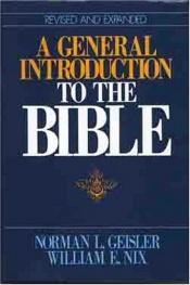 book cover of General Introduction to the Bible by Norman Geisler