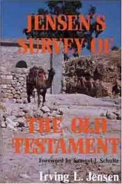 book cover of Jensen's Survey of the Old Testament by Irving L Jensen