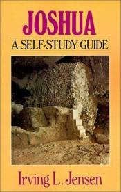 book cover of Joshua: A Self-Study Guide by Irving L Jensen