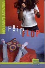 book cover of Flip Flop (Real TV, 2) by Wendy Lawton