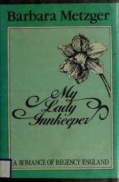 book cover of My Lady Innkeeper by Barbara Metzger
