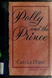 book cover of Polly and the prince by Carola Dunn