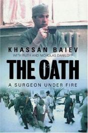 book cover of The oath by Khassan Baiev