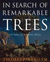 book cover of In Search of Remarkable Trees: On Safari in Southern Africa by Thomas Pakenham
