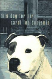 book cover of This Dog for Hire (1st in Rachel Alexander & Dash series, 1996) by Carol Lea Benjamin