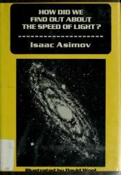 book cover of How did we find out about the speed of light? by Isaac Asimov