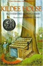 book cover of Kildee House by Rutherford George Montgomery