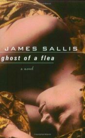 book cover of Ghost of a Flea (Lew Griffin, Book 6) by James Sallis