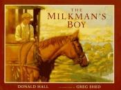 book cover of The Milkman's Boy by Donald Hall