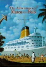 book cover of The Adventures of Marco and Polo by Dieter Wiesmüller