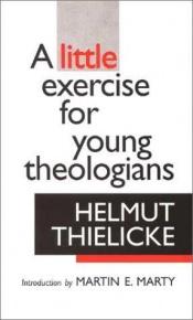 book cover of A little exersise for young theologians by Helmut Thielicke