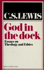 book cover of God in the Dock by C. S. Lewis
