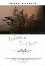 book cover of Writing in the Dust by Rowan Williams