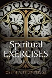 book cover of Spiritual Exercises Based on Paul's Epistle to the Romans by Joseph A. Fitzmyer