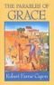 The Parables Of Grace