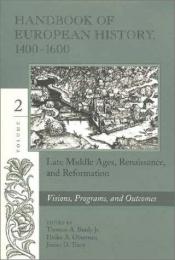 book cover of Handbook of European history, 1400-1600 : late Middle Ages, Renaissance, and Reformation, Volume 1 : Structures and Assertions by Thomas A. Brady