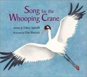 book cover of Song for the Whooping Crane by Eileen Spinelli