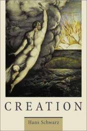 book cover of Creation by Hans Schwarz