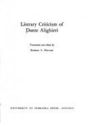 book cover of Literary Criticism of Dante Alighieri (Regents Critics) by Dante Alighieri