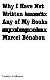 book cover of Pourquoi je n'ai écrit aucun de mes livres by Marcel Bénabou