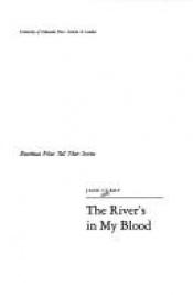 book cover of The river's in my blood by Jane Curry