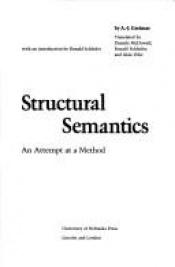 book cover of Structural Semantics: An Attempt at a Method by Algirdas Julien Greimas