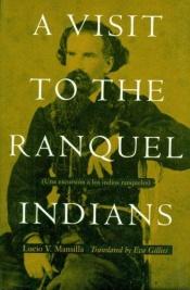 book cover of A visit to the Ranquel Indians by Lucio V. Mansilla