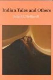 book cover of Indian Tales and Others by John G. Neihardt
