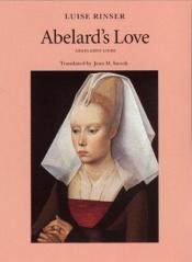 book cover of Abaelards Liebe Roman by Luise Rinser
