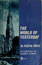 book cover of Svět včerejška : vzpomínky jednoho Evropana by Stefan Zweig