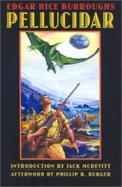 book cover of Pellucidar (Bison Frontiers of Imagination S.) by אדגר רייס בורוז