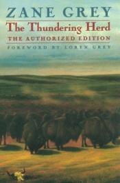 book cover of The Thundering Herd by Zane Grey