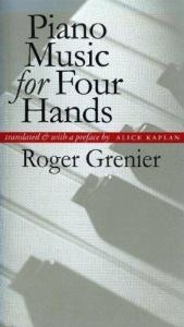 book cover of Piano Music for Four Hands by Roger Grenier