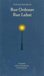 book cover of Rue Ordener, Rue Labat by Sarah Kofman