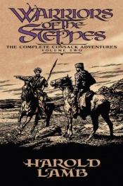 book cover of Warriors of the steppes by Harold Lamb