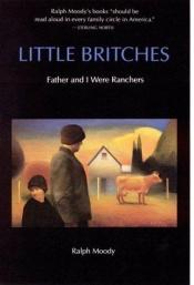 book cover of Little Britches : Father and I were ranchers by Ralph Moody