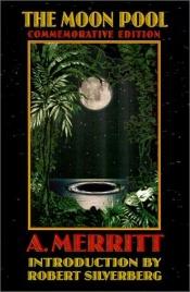 book cover of The Moon Pool by Abraham Merritt