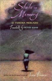 book cover of In a State of Memory (Latin American Women Writers) by Tununa Mercado