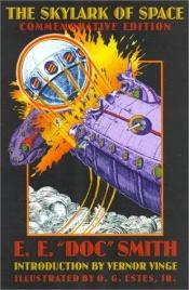 book cover of Skylark series, #1: Skylark of Space by E. E. "Doc" Smith