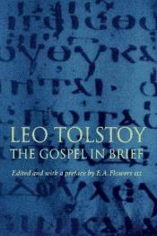 book cover of The Gospels in Brief by Lev Nikolajevič Tolstoj