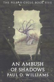 book cover of An ambush of shadows by Paul O. Williams